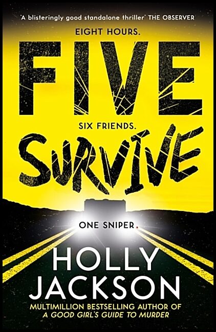 Jackson, Holly | Five Survive
