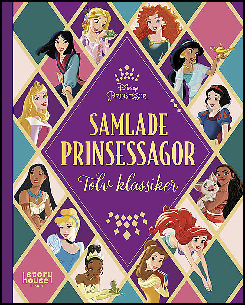 Samlade prinsessagor : Tolv klassiker