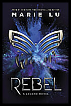 Lu, Marie | Rebel