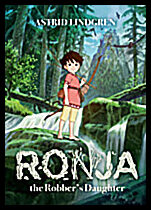 Lindgren, Astrid | Ronja the Robber's Daughter