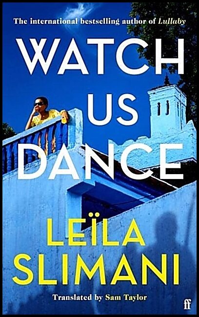 Slimani, Leila | Watch Us Dance