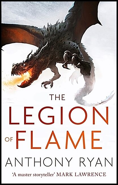 Ryan, Anthony | The Legion of Flame