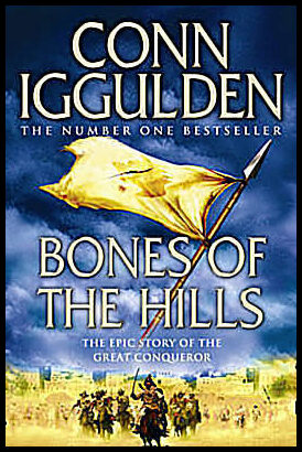 Iggulden, Conn | Bones of the Hills