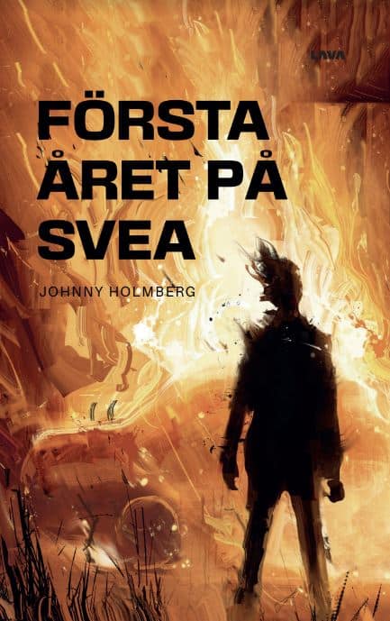 Holmberg, Johnny | Första året på SVEA