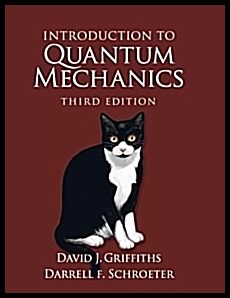Griffiths, David J. | Schroeter, Darrell F. | Introduction Quantum Mechanics 3ed