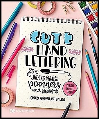 Guentert-Baldo, Cindy | Cute Hand Lettering