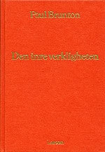 Brunton, Paul | Inre verkligheten