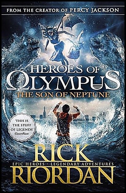 Riordan, Rick | Heroes of Olympus : The Son of Neptune