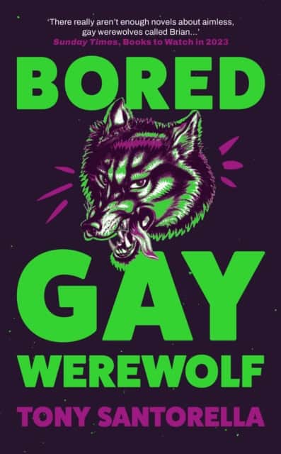Santorella, Tony | Bored Gay Werewolf