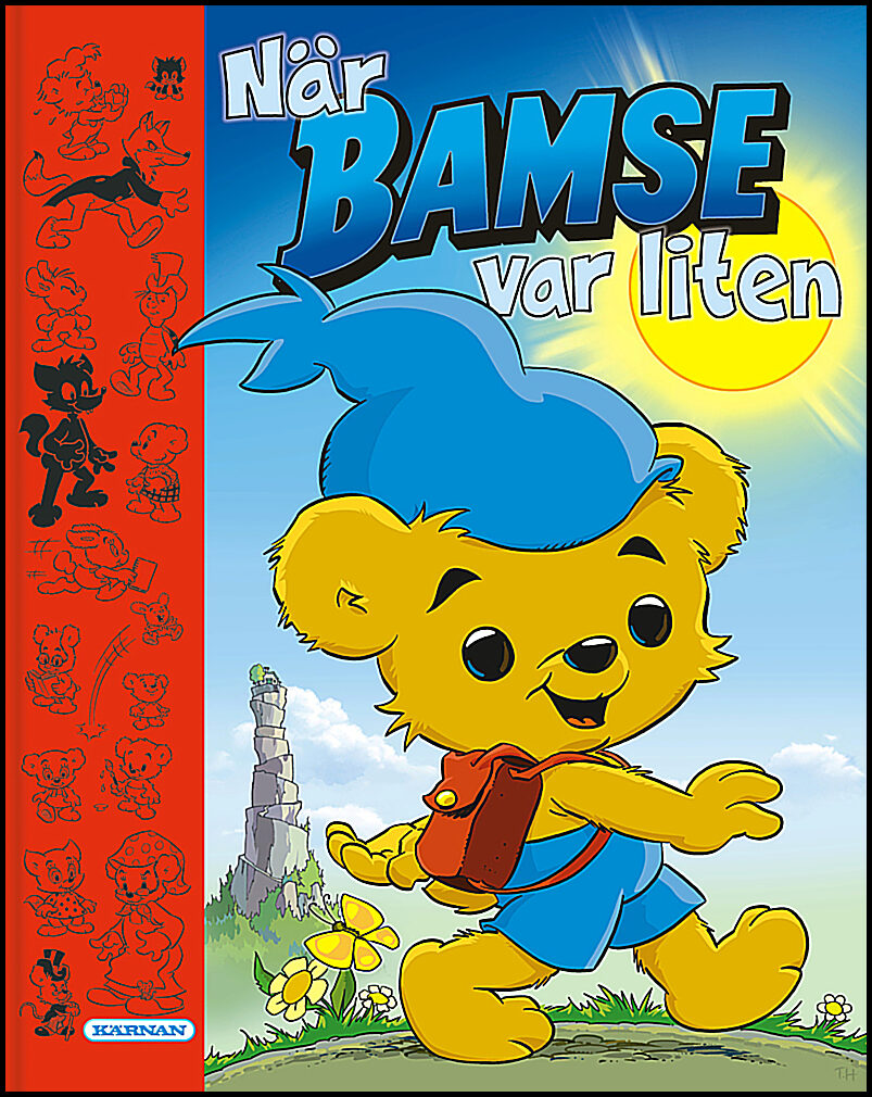 Gunnarsson, Joakim| Holm, Thomas | När Bamse var liten