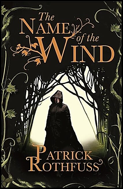 Rothfuss, Patrick | The Name of the Wind