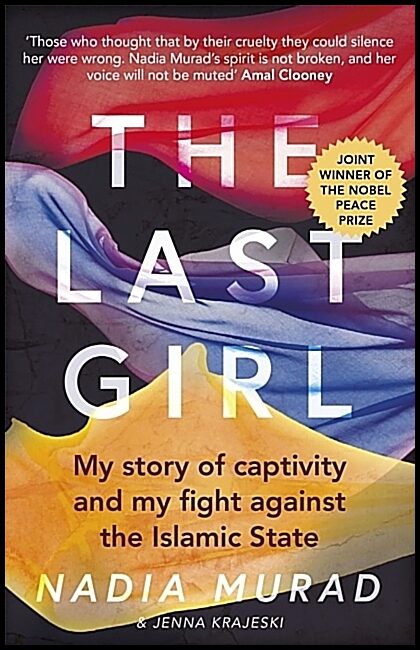 Murad, Nadia | The Last Girl