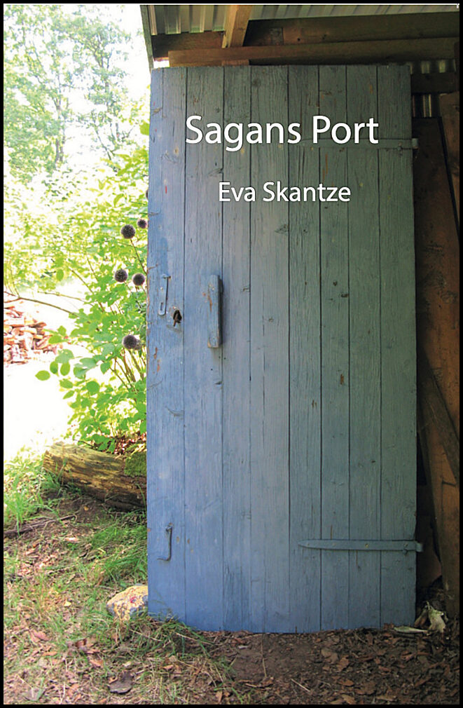 Skantze, Eva | Sagans port