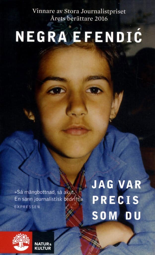 Efendic, Negra | Jag var precis som du