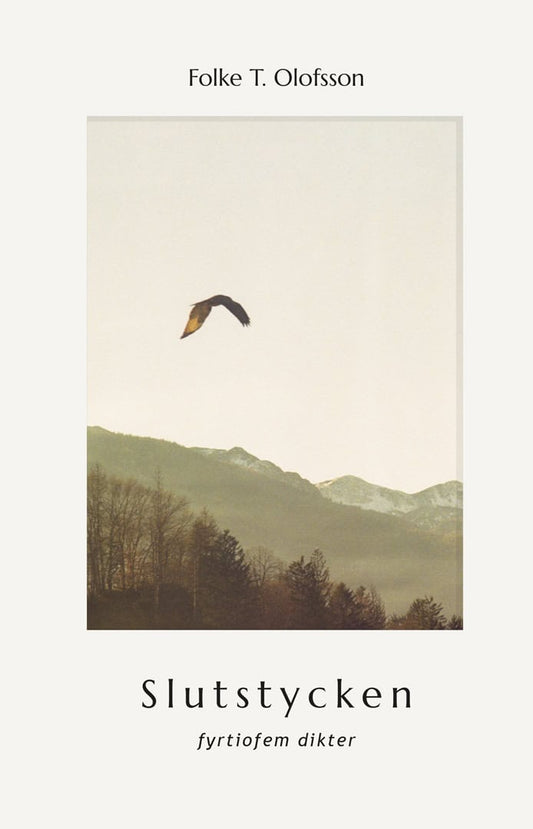 Olofsson, Folke T. | Slutstycken