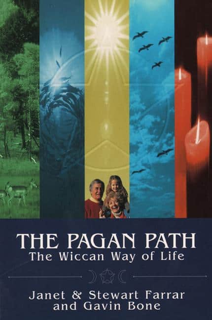 Farrar, Janet | The Pagan Path : The Wiccan Way of Life