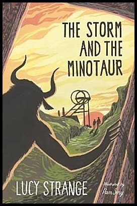 Strange, Lucy | The Storm and the Minotaur