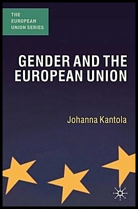 Kantola, Johanna | Gender and the European Union