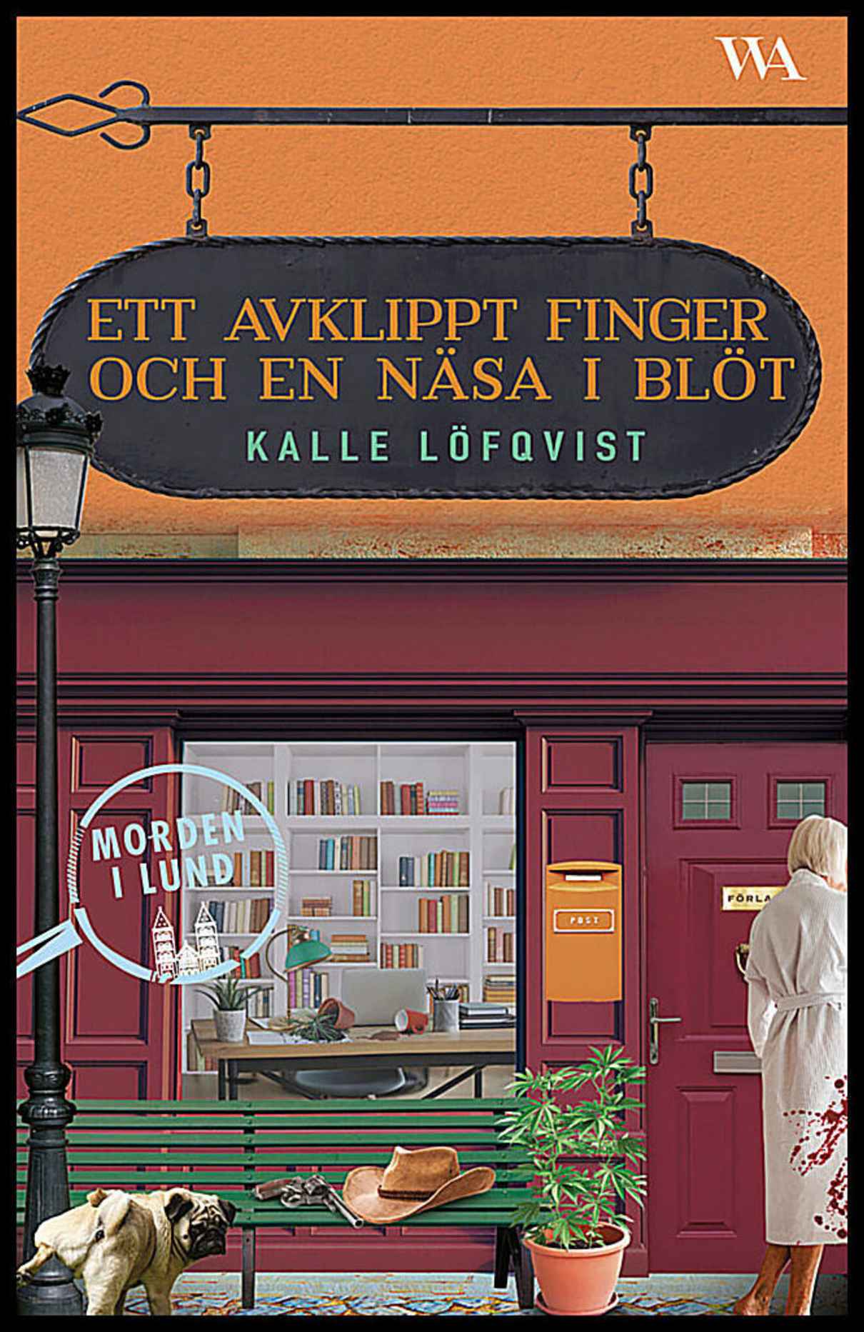 Löfqvist, Kalle | Ett avklippt finger och en näsa i blöt