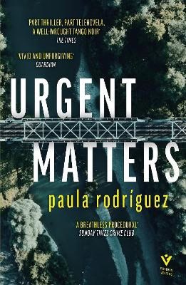 Rodriguez, Paula | Urgent Matters