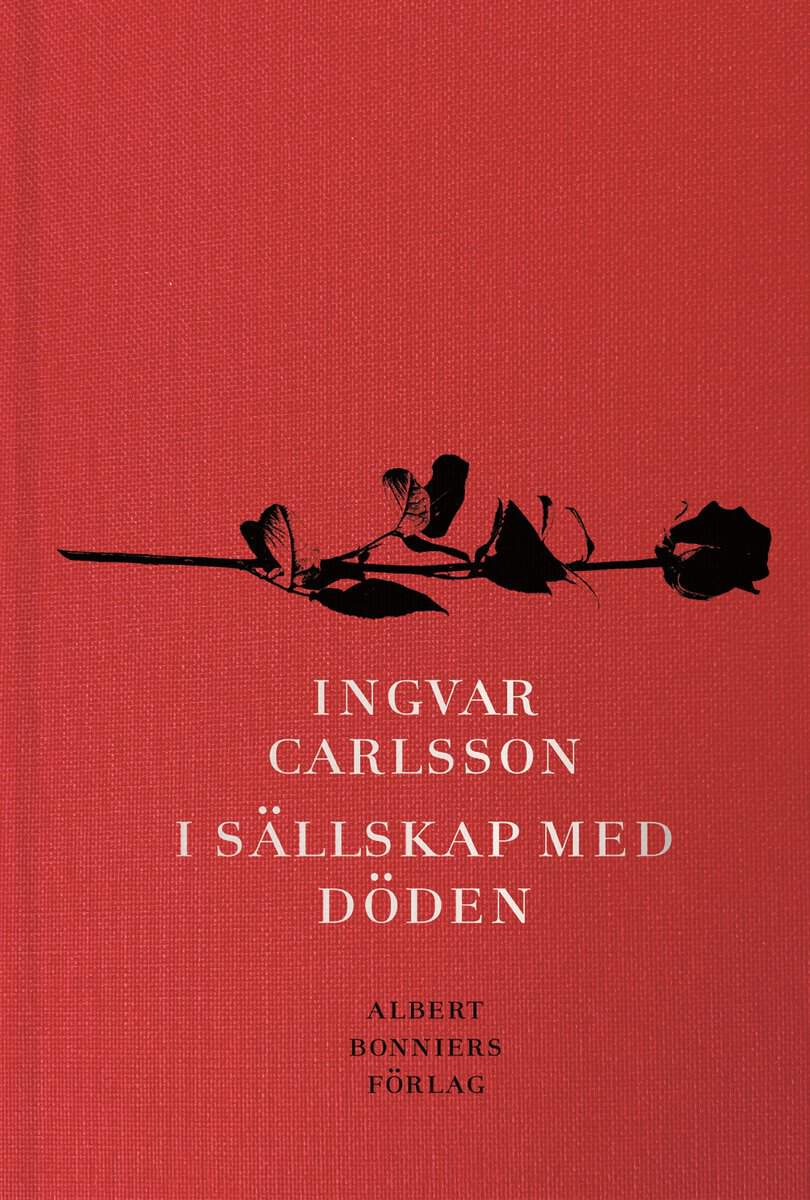 Carlsson, Ingvar | I sällskap med döden