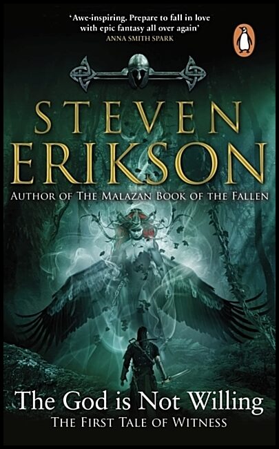 Erikson, Steven | The God is Not Willing