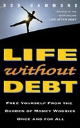 Bob Hammond | Life Without Debt