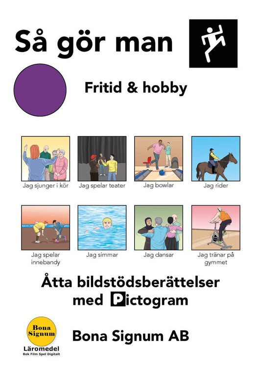 Gomér, Ann | Så gör man, tema fritid och hobby, en bok med pictogram