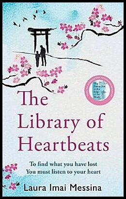 Imai Messina, Laura | The Library of Heartbeats