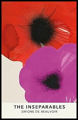de Beauvoir, Simone | The Inseparables