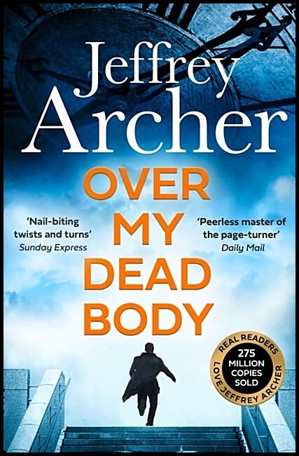 Archer, Jeffrey | Over My Dead Body