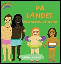 Solback, Cassandra | Solback, Cassandra | På landet! Med Astrid & Helmer