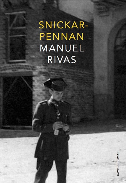 Rivas, Manuel | Snickarpennan