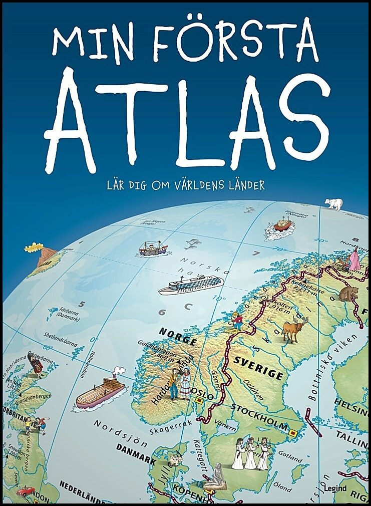 Groftved, Jesper | Min första atlas : Lär dig om världens länder