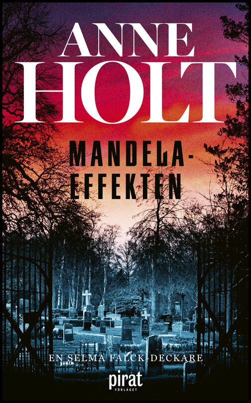 Holt, Anne | Mandelaeffekten