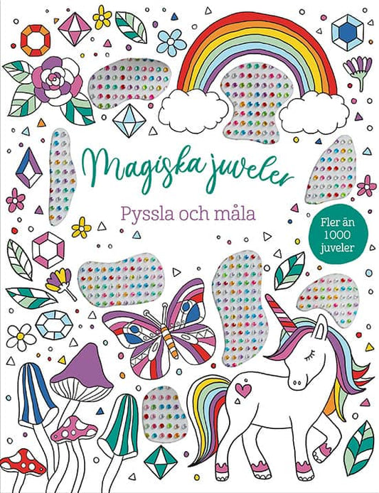 Magiska juveler : Pyssla och måla