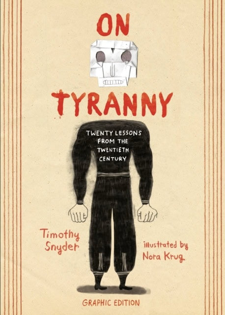 Snyder, Timothy | On Tyranny Graphic Edition