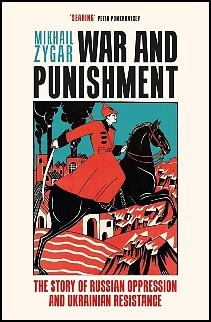 Zygar, Mikhail | War and Punishment