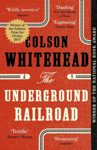 Whitehead, Colson | The Underground Railroad