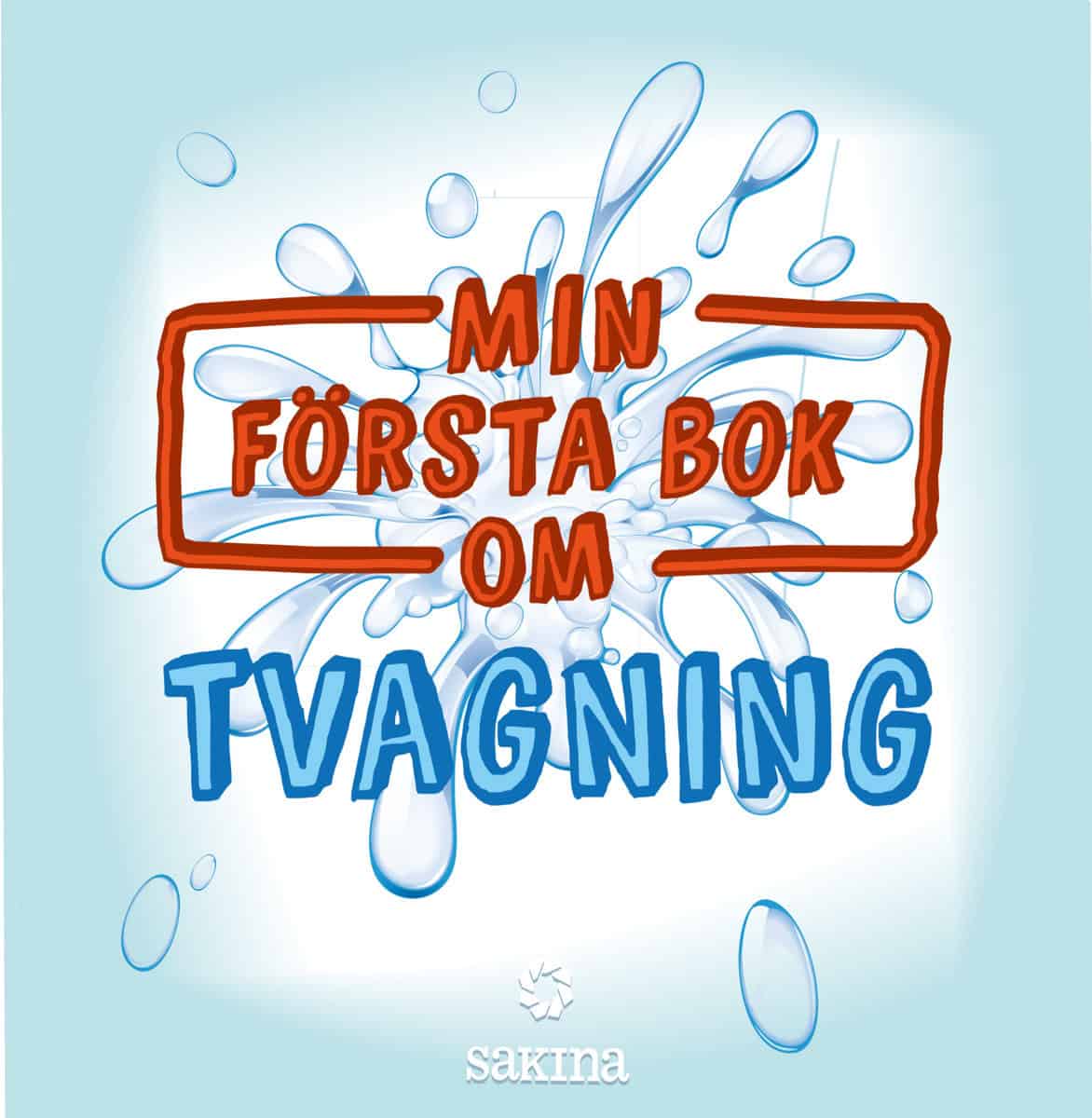 Min första bok om : Tvagning