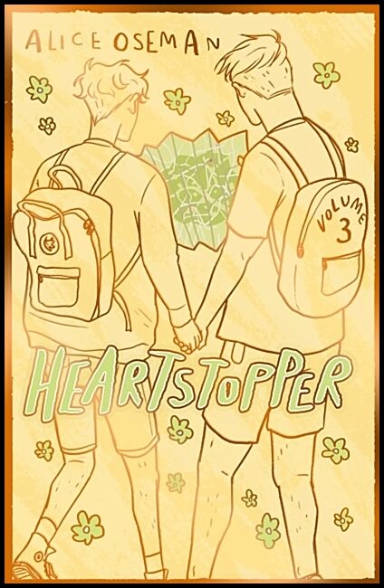 Oseman, Alice | Heartstopper Volume 3