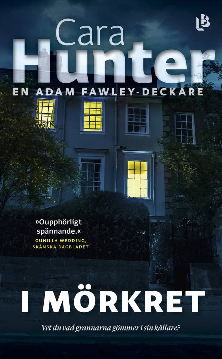 Hunter, Cara | I mörkret