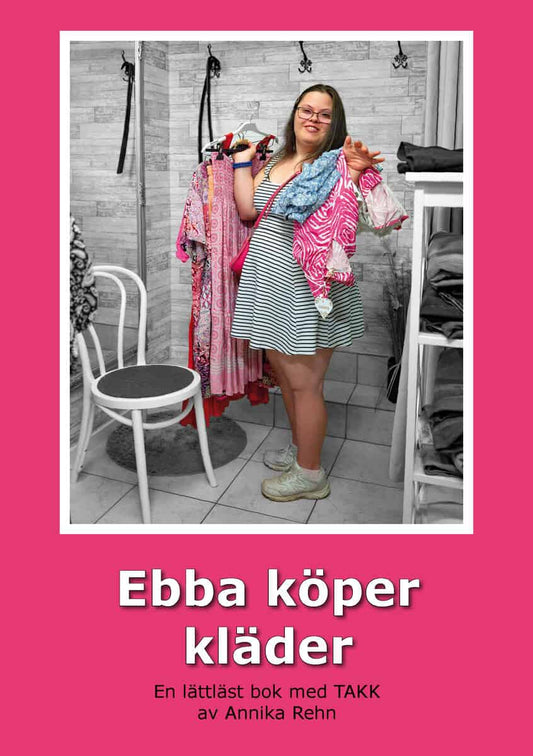 Rehn, Annika | Ebba köper kläder (TAKK)