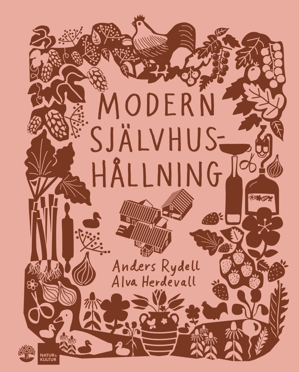 Rydell, Anders | Herdevall, Alva | Modern självhushållning