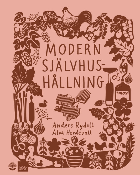 Rydell, Anders | Herdevall, Alva | Modern självhushållning