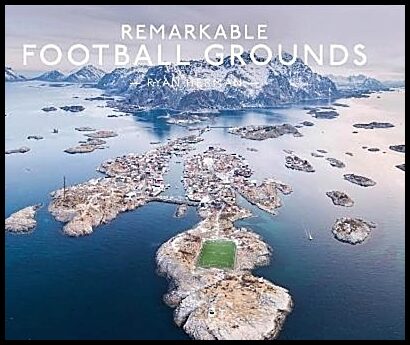 Herman, Ryan | Remarkable Football Grounds