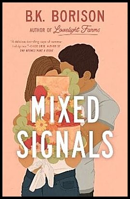 Borison, B.K. | Mixed Signals