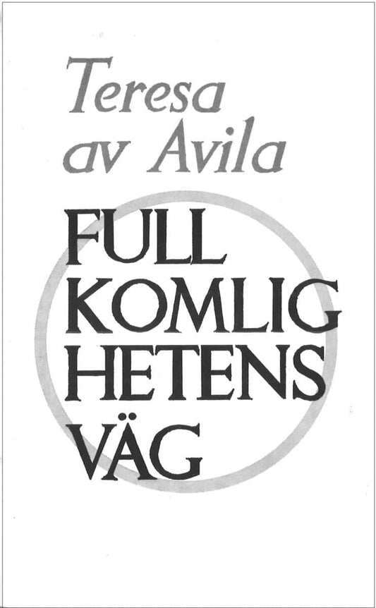 Fullkomlighetens väg