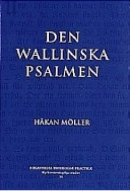 Möller, Håkan | Den Wallinska psalmen