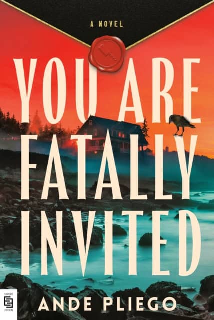 Pliego, Ande | You Are Fatally Invited